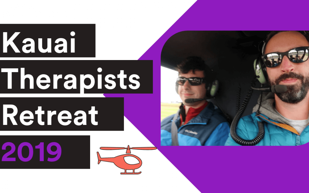 VIDEO| Kauai Therapists Retreat 2019